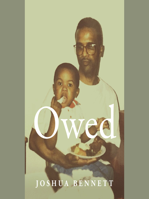 Title details for Owed by Joshua Bennett - Wait list